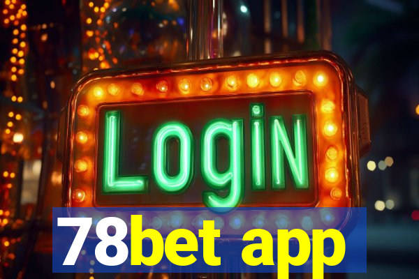 78bet app